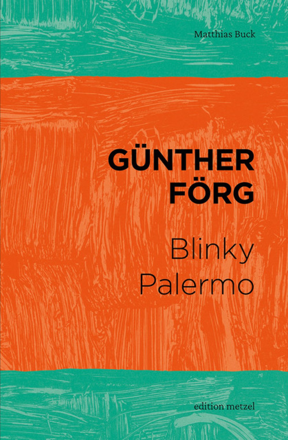 cover: Günther Förg – Blinky Palermo