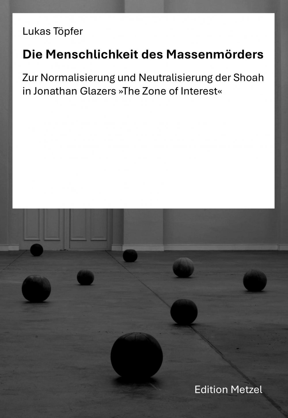 cover: Die Menschlichkeit des Massenmörders